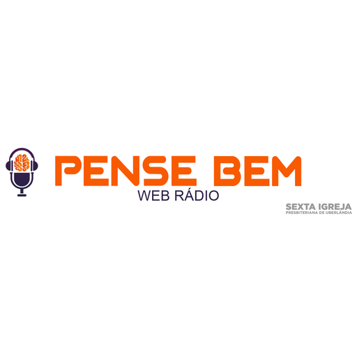 Pense Bem R Dio Ao Vivo Radio Ao Vivo