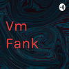 Vm Fank
