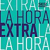 La Hora Extra