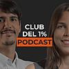 El Club del 1% Podcast portada