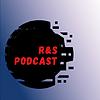 R&S Podcast