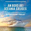 Oceania Cruises Podcast