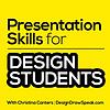 Presentation Skills for Design Students