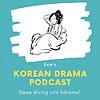 Evie's Korean Drama Podcast cover
