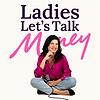 Ladies, Let's Talk Money cover