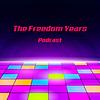 The Freedom Years - Freedom FM