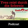 Radio Tell - Yves reist durch die Schweiz