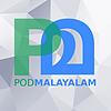 Pod Malayalam | Malayalam Podcast