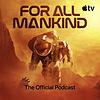 For All Mankind: The Official Podcast copertina