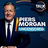 Piers Morgan Uncensored