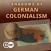 African Roots: Shadows of German Colonialism