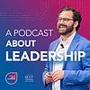 A Podcast About Leadership cover
