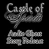 Castle of Spirits Audio Ghost Stories