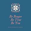 Be Boujee Be True Be You borító