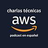 Charlas técnicas de AWS (AWS en Español)