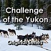 Challenge of the Yukon