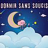 Dormir sans soucis