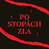 Po stopách zla