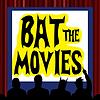 Bat the Movies