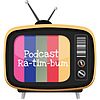 Podcast Rá-tim-bum