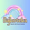 Bajkoteka - Najlepsze Audiobajki