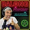 Balong / El Podcast de Manoel portada