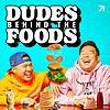 Dudes Behind the Foods with Tim Chantarangsu and David So portada