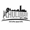 #Khulumanifm