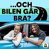 ... och bilen går bra?