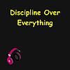 Discipline Over Everything | Daily Mind Hacks cover