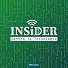 INSiDER - Dentro la Tecnologia