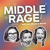 Middle Rage with Jen, Sharon & Norma cover