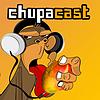 ChupaCast