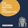 The Stories Writers Tell Themselves naslovnica