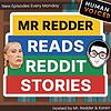 Reddit Stories Podcast - Mr. Redder portada