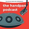 The Handpan Podcast