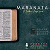 Maranata Podcast
