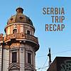 Serbia Trip Podcast