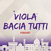 Viola Bacia Tutti