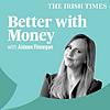 Better With Money cover