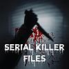 Serial Killer Files