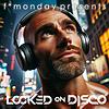 The disco podcast: Locked On Disco