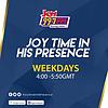 Joy Time In His Presence