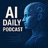 AI News Podcast | Latest AI News, Analysis & Events | Daily Inference cover