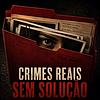 Crimes Reais Sem Solução capa