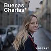 Buenas Charlas Podcast