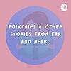 Folktales and Other Stories from around the World