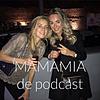 MAMAMIA de podcast