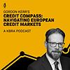 Gordon Kerr's Credit Compass: Navigating European Credit Markets