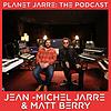 Planet Jarre: The Podcast